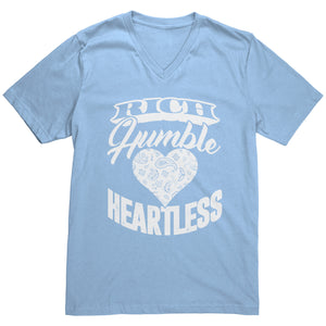 Rich, Humble, Heartless V-Neck